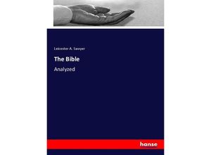 9783337633110 - The Bible - Leicester A Sawyer Kartoniert (TB)
