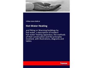 9783337633868 - Hot-Water Heating - William James Baldwin Kartoniert (TB)