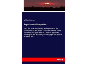 9783337636425 - Experimental inquiries  - William Hewson Kartoniert (TB)