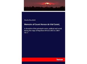 9783337641948 - Memoirs of Count Horace de Viel Castel - Charles Bousfield Kartoniert (TB)