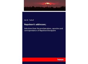 9783337642174 - Napoleons addresses  - Ida M Tarbell Kartoniert (TB)