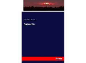 9783337642341 - Napoleon - Alexandre Dumas Kartoniert (TB)