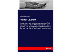 9783337647926 - The New Covenant - Mass Bible Society Kartoniert (TB)