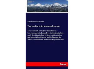 9783337648244 - Taschenbuch für Insektenfreunde - Gottfried Benedict Schmiedlein Kartoniert (TB)