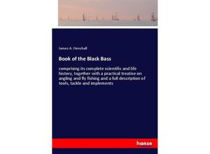 9783337651862 - Book of the Black Bass - James A Henshall Kartoniert (TB)