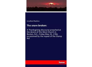 9783337653446 - The snare broken - Jonathan Mayhew Kartoniert (TB)