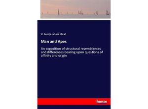 9783337654863 - Man and Apes - St George Jackson Mivart Kartoniert (TB)