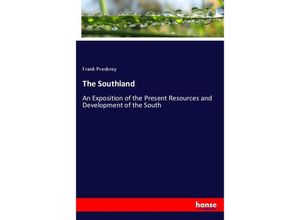 9783337659028 - The Southland - Frank Presbrey Kartoniert (TB)