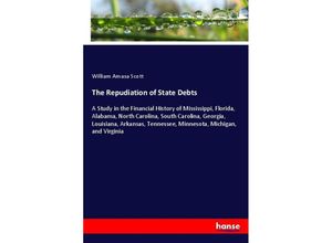 9783337660109 - The Repudiation of State Debts - William Amasa Scott Kartoniert (TB)