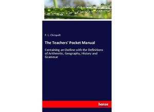 9783337660710 - The Teachers Pocket Manual - P L Chrispell Kartoniert (TB)