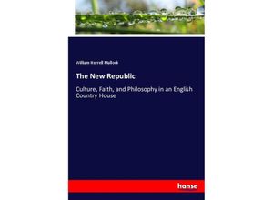 9783337661182 - The New Republic - William H Mallock Kartoniert (TB)