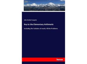 9783337661632 - Key to the Elementary Arithmetic - John Herbert Sangster Kartoniert (TB)