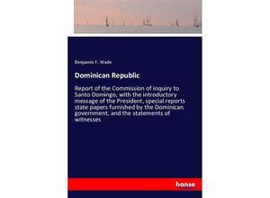 9783337661885 - Dominican Republic - Benjamin F Wade Kartoniert (TB)