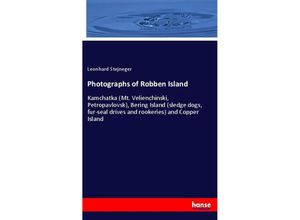 9783337666651 - Photographs of Robben Island - Leonhard Stejneger Kartoniert (TB)