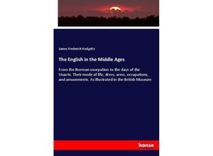 9783337667528 - The English in the Middle Ages - James Frederick Hodgetts Kartoniert (TB)