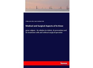 9783337673932 - Medical and Surgical Aspects of In-Knee - William John Little Ernest Muirhead Little Kartoniert (TB)