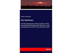 9783337683870 - Our doctrines - Robert Verrell Foster Kartoniert (TB)