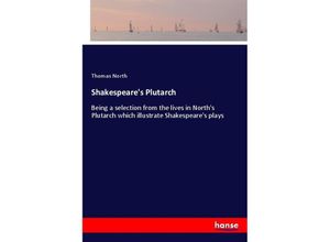 9783337696788 - Shakespeares Plutarch - Thomas North Kartoniert (TB)