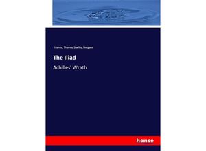 9783337698157 - The Iliad - Homer Thomas Starling Norgate Kartoniert (TB)