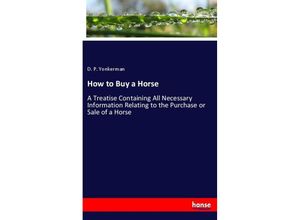 9783337700973 - How to Buy a Horse - D P Yonkerman Kartoniert (TB)