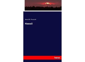 9783337706364 - Hawaii - Anne M Prescott Kartoniert (TB)