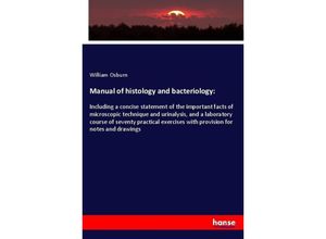 9783337708221 - Manual of histology and bacteriology - William Osburn Kartoniert (TB)