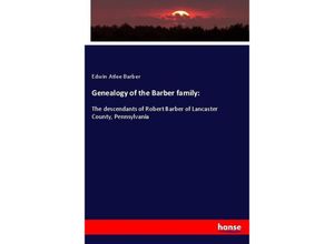 9783337708535 - Genealogy of the Barber family - Edwin Atlee Barber Kartoniert (TB)