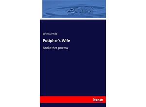 9783337710279 - Potiphars Wife - Edwin Arnold Kartoniert (TB)