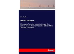 9783337710286 - Hortus Inclusus - John Ruskin Kartoniert (TB)