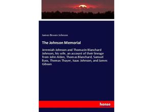 9783337710651 - The Johnson Memorial - James Bowen Johnson Kartoniert (TB)