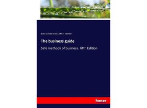 9783337711443 - The business guide - James Lawrence Nichols Jeffrey E Hansford Kartoniert (TB)