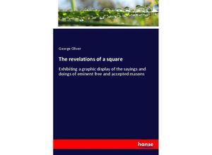 9783337711917 - The revelations of a square - George Oliver Kartoniert (TB)