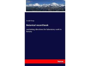 9783337711948 - Botanical record book - Josiah Keep Kartoniert (TB)