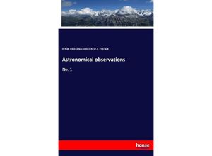 9783337711986 - Astronomical observations - Oxford Observatory University of C Pritchard Kartoniert (TB)