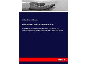 9783337714642 - Essentials of New Testament study - William Edensor Littlewood Kartoniert (TB)