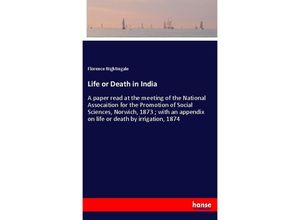 9783337724993 - Life or Death in India - Florence Nightingale Kartoniert (TB)