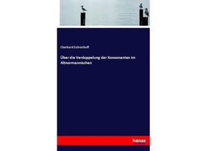 9783337725242 - Über die Verdoppelung der Konsonanten im Altnormannischen - Eberhard Eickershoff Kartoniert (TB)