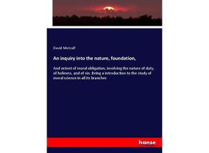 9783337726775 - An inquiry into the nature foundation - David Metcalf Kartoniert (TB)