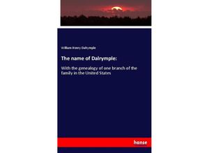 9783337727659 - The name of Dalrymple - William Henry Dalrymple Kartoniert (TB)