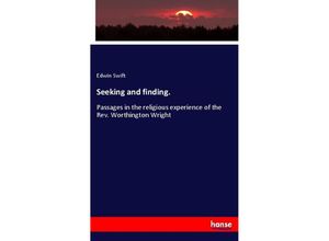 9783337728243 - Seeking and finding - Edwin Swift Kartoniert (TB)