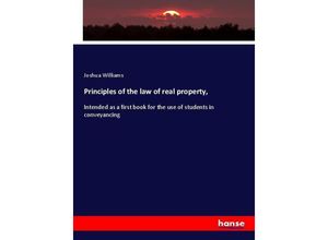 9783337733209 - Principles of the law of real property - Joshua Williams Kartoniert (TB)