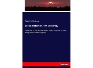 9783337733698 - Life and letters of John Winthrop - Robert C Winthrop Kartoniert (TB)