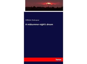 9783337736316 - A midsummer-nights dream - William Shakespeare Kartoniert (TB)