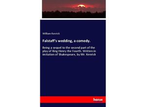 9783337737320 - Falstaffs wedding a comedy - William Kenrick Kartoniert (TB)