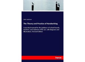 9783337741761 - The Theory and Practice of Handwriting - John Jackson Kartoniert (TB)