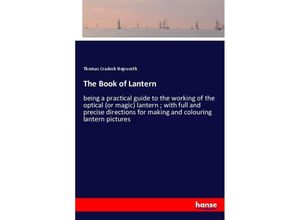 9783337742348 - The Book of Lantern - Thomas Cradock Hepworth Kartoniert (TB)