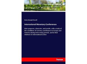 9783337742423 - International Monetary Conferences - Henry Benajah Russell Kartoniert (TB)