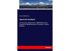 9783337744434 - Spectrum Analysis - Henry Enfield Roscoe Kartoniert (TB)