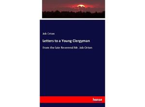 9783337745219 - Letters to a Young Clergyman - Job Orton Kartoniert (TB)