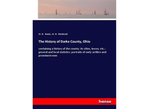 9783337746667 - The History of Darke County Ohio - W H Beers W H McIntosh Kartoniert (TB)